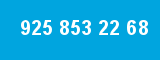 925 853 22 68 925 853 22 68